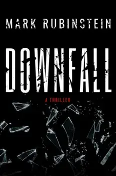 Downfall, Paperback/Mark Rubinstein