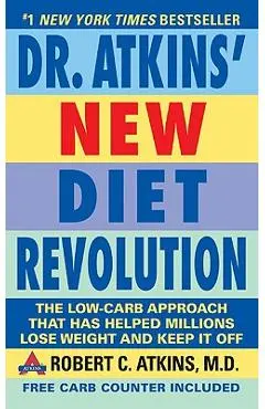 Dr. Atkins' New Diet Revolution: Completely Updated] - Robert C. Atkins