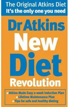 Dr Atkins New Diet Revolution - Robert C Atkins