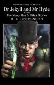 Dr Jekyll and Mr Hyde/Robert Louis Stevenson