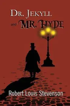 Dr. Jekyll and Mr. Hyde - the Original 1886 Classic (Reader's Library Classics), Paperback/Robert Louis Stevenson