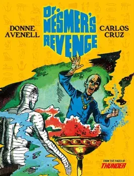 Dr Mesmer's Revenge, Paperback/Carlos Cruz