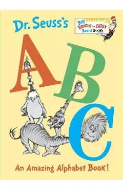 Dr. Seuss's ABC: An Amazing Alphabet Book! - Dr Seuss