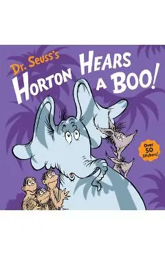 Dr. Seuss's Horton Hears a Boo! - Wade Bradford