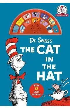 Dr. Seuss's the Cat in the Hat (Dr. Seuss Sound Books): With 12 Silly Sounds! - Dr Seuss