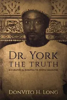 Dr. York - The Truth, Paperback/Donvito H. Long