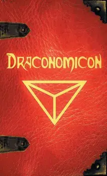 Draconomicon: The Book of Ancient Dragon Magick, Hardcover/Joshua Free