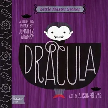 Dracula: Little Master Stoker, Hardcover/Alison Oliver