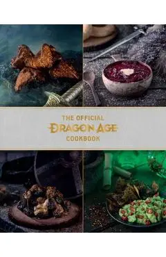 Dragon Age: The Official Cookbook - Insight Editions