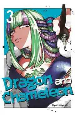 Dragon and Chameleon 03 - Ryo Ishiyama