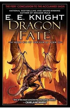 Dragon Fate - E. E. Knight