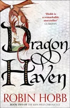 Dragon Haven, Paperback/Robin Hobb