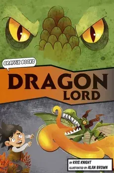 Dragon Lord (Graphic Reluctant Reader), Paperback/Kris Knight