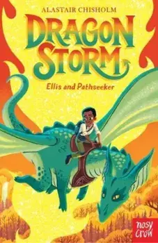 Dragon Storm: Ellis and Pathseeker, Paperback/Alastair Chisholm