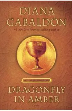 Dragonfly in Amber (25th Anniversary Edition) - Diana Gabaldon