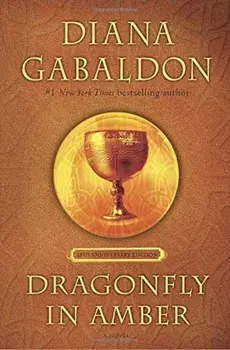 Dragonfly in Amber (25th Anniversary Edition), Hardcover/Diana Gabaldon