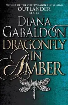 Dragonfly in Amber/Diana Gabaldon