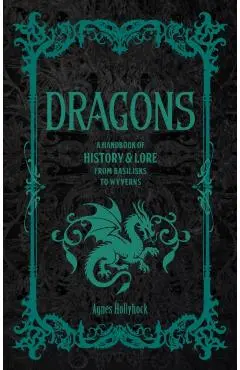 Dragons - Agnes Hollyhock