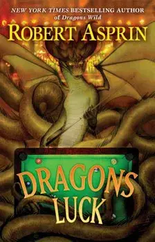 Dragons Luck, Paperback/Robert Asprin