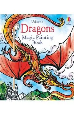Dragons Magic Painting Book - Fiona Watt