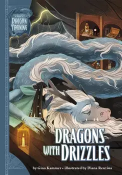 Dragons with Drizzles, Paperback/Gina (Editor) Kammer