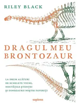 Dragul meu brontozaur/Riley Black