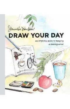 Draw Your Day - Samantha Dion Baker