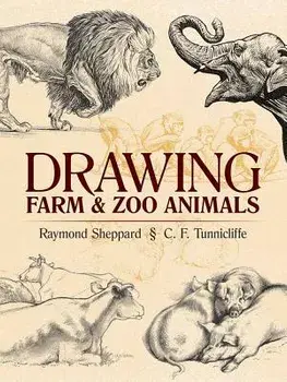 Drawing Farm and Zoo Animals, Paperback/Raymond Sheppard