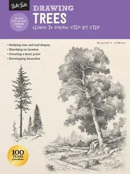 Drawing: Trees with William F. Powell: Learn to Draw Step by Step, Paperback/William F. Powell