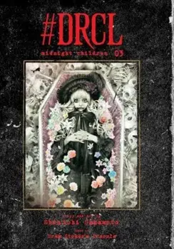 #DRCL midnight children, Vol. 3, Hardback/Shin'ichi Sakamoto