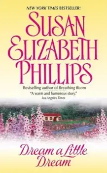 Dream a Little Dream, Paperback/Susan Elizabeth Phillips