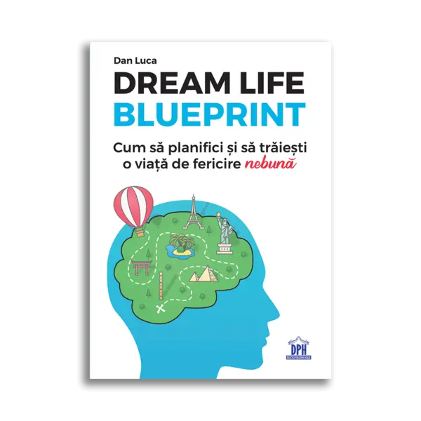 Dream life blueprint