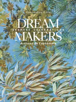 Dream Makers. Bespoke Celebrations, Hardback/Guendalina Litta