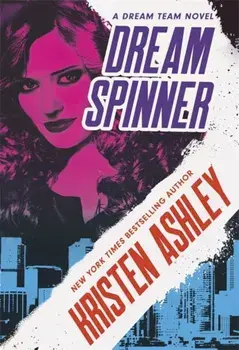 Dream Spinner, Paperback/Kristen Ashley