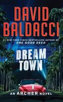 Dream Town, Hardcover/David Baldacci