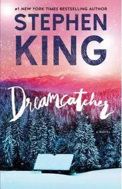 Dreamcatcher - Stephen King