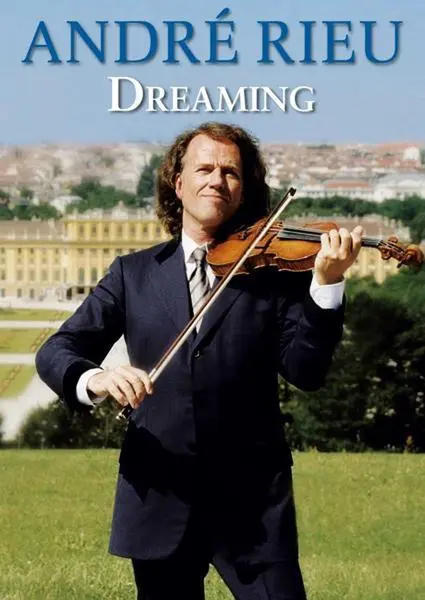 Dreaming | Andre Rieu