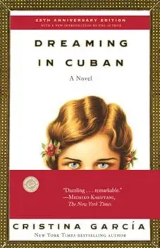 Dreaming in Cuban, Paperback/Cristina Garcia
