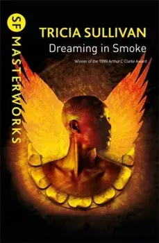 Dreaming In Smoke, Paperback/Tricia Sullivan