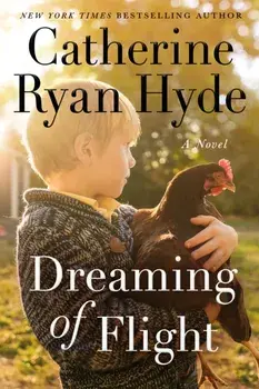 Dreaming of Flight. A Novel, Paperback/Catherine Ryan Hyde