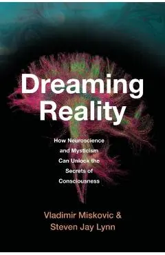 Dreaming Reality - Vladimir|lynn Miskovic