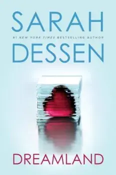 Dreamland, Paperback/Sarah Dessen