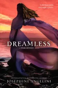 Dreamless, Paperback/Josephine Angelini