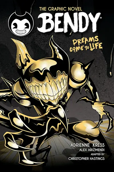 Dreams Come To Life (Bendy Graphic Novel 1)