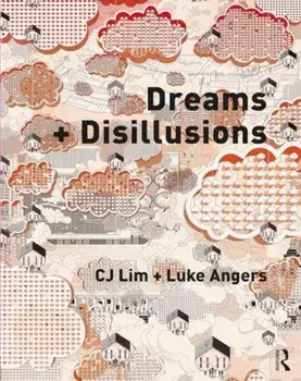 Dreams + Disillusions, Paperback/Luke Angers