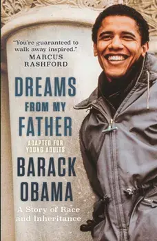 Dreams from My Father (Adapted for Young Adults): A Story of Race and Inheritance, Paperback/Barack Obama