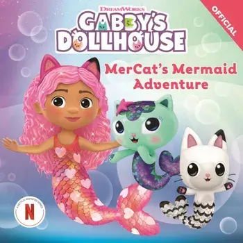 DreamWorks Gabby's Dollhouse: MerCat's Mermaid Adventure, Paperback/Official Gabby's Dollhouse
