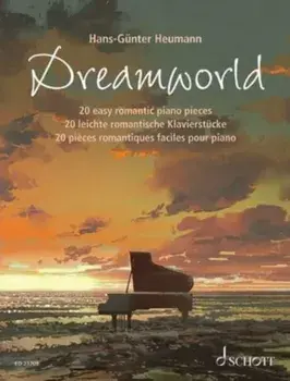 Dreamworld. 20 Easy Romantic Piano Pieces, Sheet Map/***