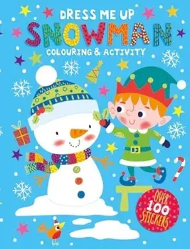 Dress Me Up: Snowman, Paperback/***