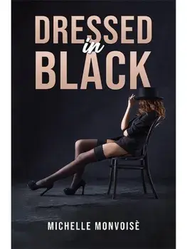 Dressed in Black, Paperback/Michelle Monvoise